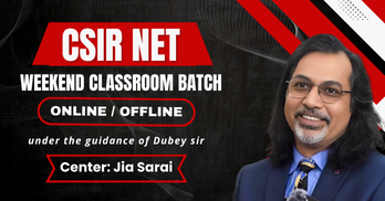CSIR NET Weekend Batch (Online/Offline)